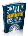 The 5th Wave Social Media Onslaught