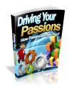 Driving Your Passions - How Passionate Are You